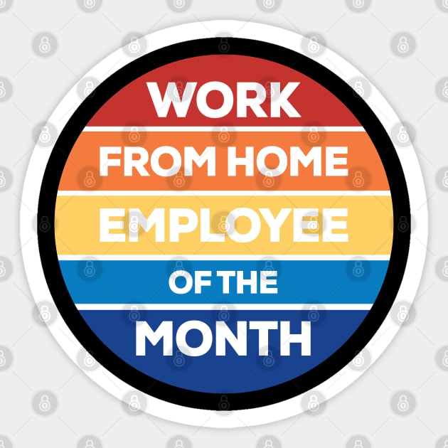 Work from Home Employee of the Month Sticker by Venus Complete